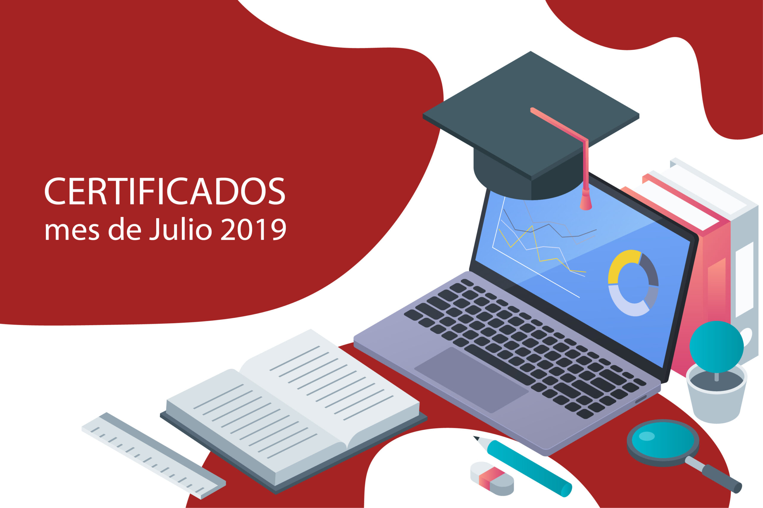 En este momento estás viendo Certificados Julio 2019